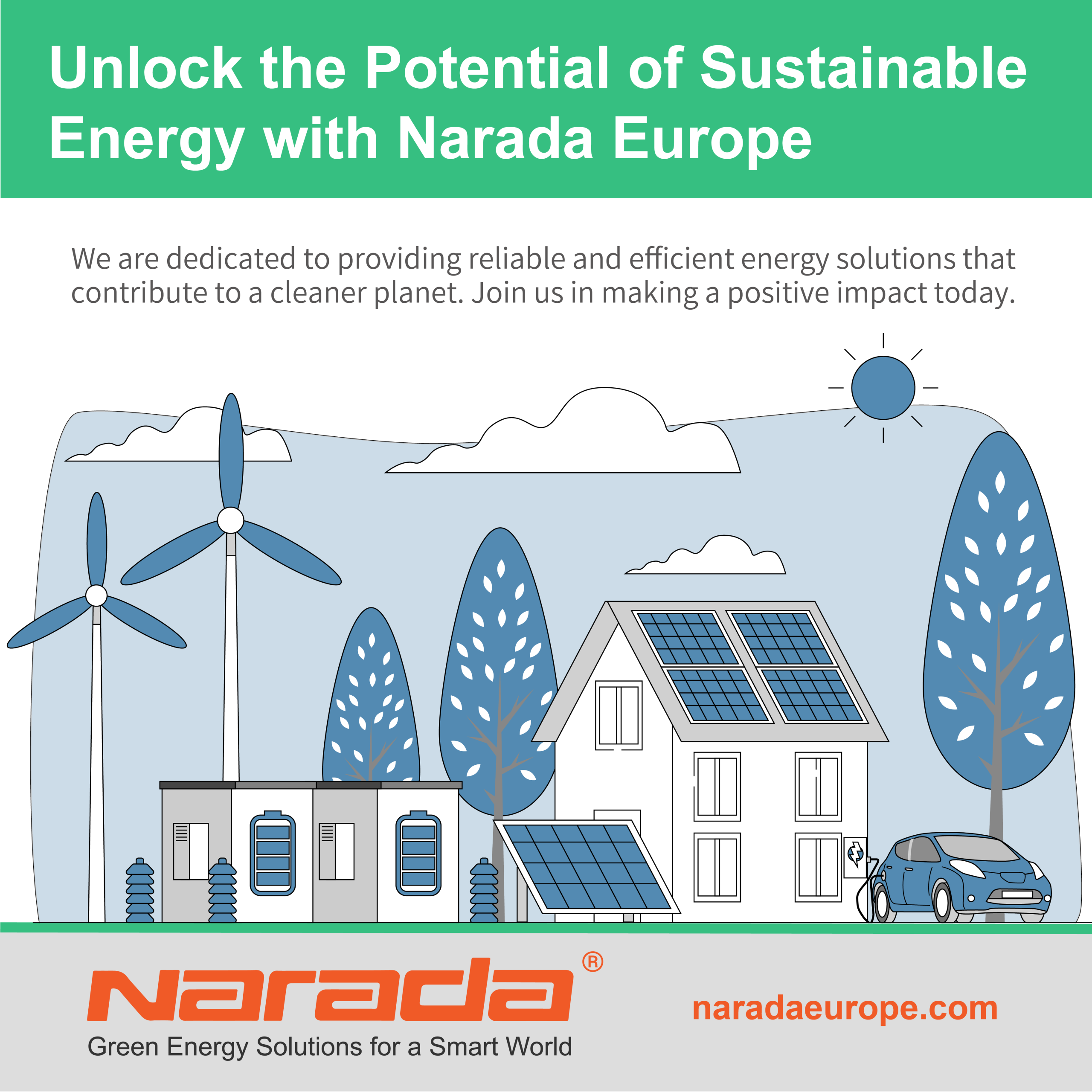 Unlock the Potential of Sustainable Energy with Narada Europe!